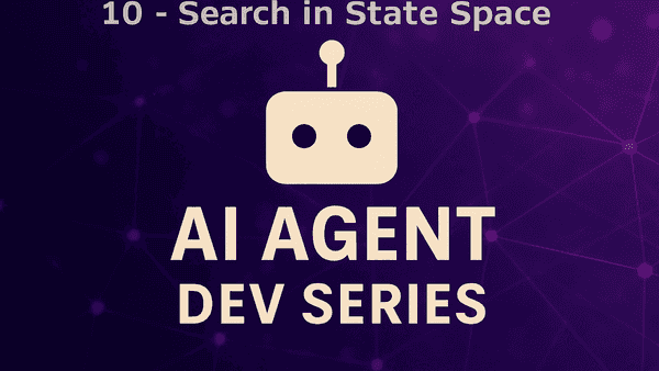 Searching for Solutions in State Space